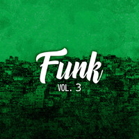 Dj Batata - Funk, Vol. 3