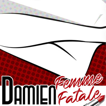 Damien - Femme fatale