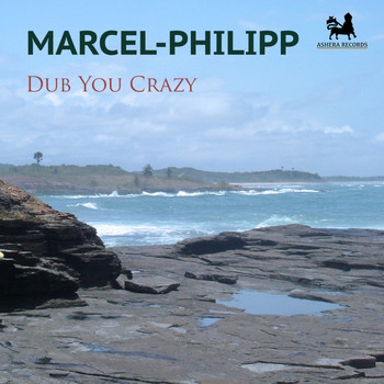 Marcel-Philipp - Dub You Crazy