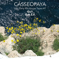 Casseopaya - Lost Early 90s House Tapes #1