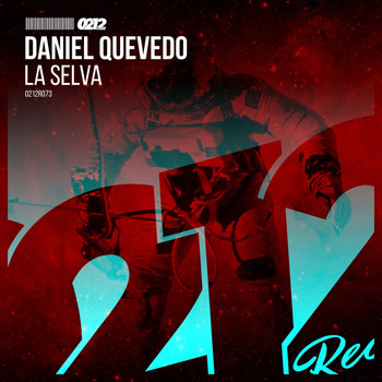 Daniel Quevedo - La Selva