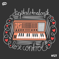 Digitale Analogik - Lose Control