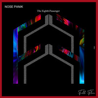 Nose Panik - The eighth passenger
