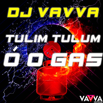 DJ Vavva feat. Los Tiburones - Ó o Gás Tulim Tulum