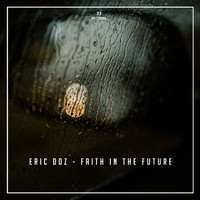 Eric Doz - Faith in The Future