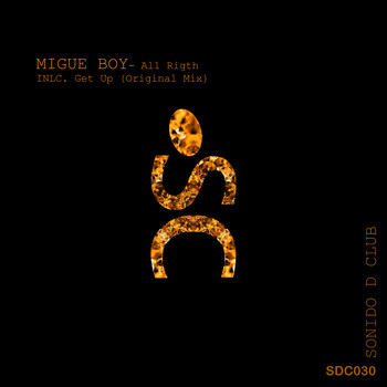 Migue Boy - All Rigth
