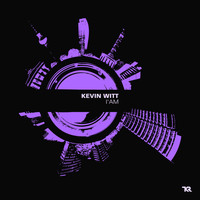 Kevin Witt - I Am