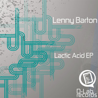 Lenny Barton - Lactic Acid EP