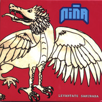 Nina - Levantate Sakuraba