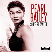 Pearl Bailey - She's So Sweet