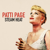 Patti Page - Steam Heat