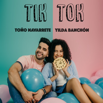 Toño Navarrete - TIK TOK