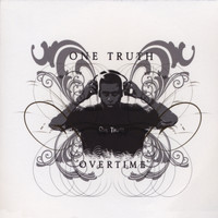 One Truth - Overtime The EP