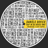 Daniele Dovico - Rap In Da House - Special Remix