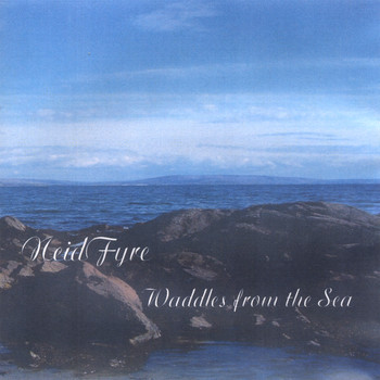 Neidfyre - Waddles from the Sea