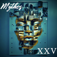 Mythos - XXV