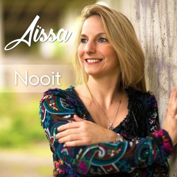 Aïssa - Nooit