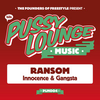 Ransom - Innocence & Gangsta