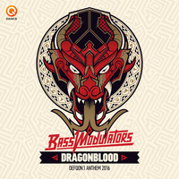 Bass Modulators - Dragonblood (Defqon.1 Anthem 2016)