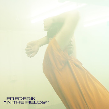 Frederik - In the Fields