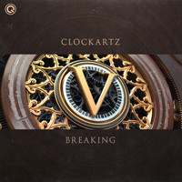 Clockartz - Breaking
