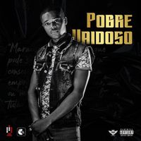 ST - Pobre Vaidoso (Explicit)