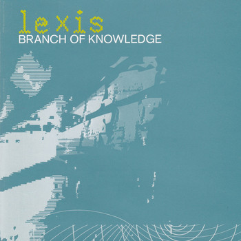 Lexis - Branch Of Knowledge