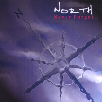 North - Never Forget