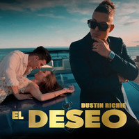 Dustin Richie - El Deseo