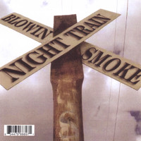 Night Train - Blowin' Smoke
