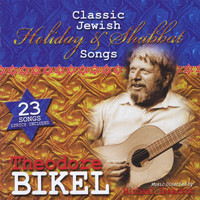 Theodore Bikel - Classic Jewish Holiday & Shabbat Songs