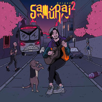 Samurai - Samurai II (Deluxe) (Explicit)