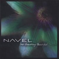 Navel - Into Something Beautiful