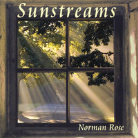 Norman Rose - Sunstreams