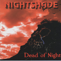 Nightshade - Dead of Night