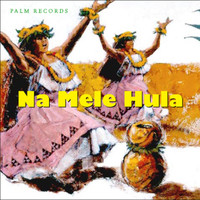 Island Artists - Na Mele Hula