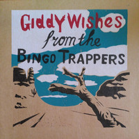 Bingo Trappers - Giddy Wishes
