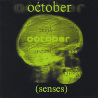 October - (Senses) rare
