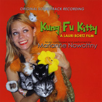 Marianne Nowottny - Kung Fu Kitty ( Original Soundtrack Recording)