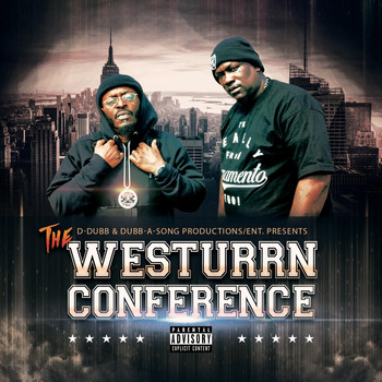 D-Dubb & Lo-Cell - The Westurrn Conference (Explicit)