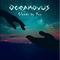 Oceanovus - Closer to You