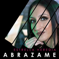 Estrella Heredia - Abrazame