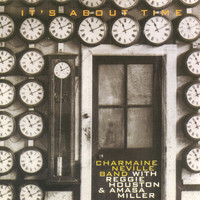 Charmaine Neville Band - it's about time