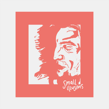 James Walsh - Small Illusions