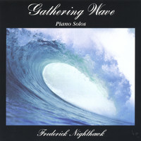 Frederick Nighthawk - Gathering Wave