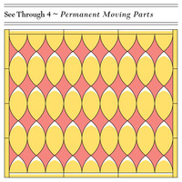 See Through 4 - Permanent Moving Parts