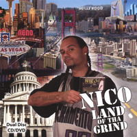 Nico - Land Of Tha Grind