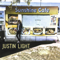 Justin Light - Sunshine Cafe