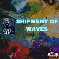 Nitsa - Shipment of Waves (Explicit)
