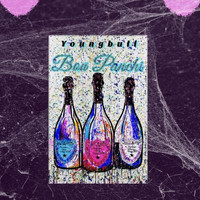 YoungBull - Bon Panchi (Explicit)
